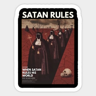 Satan rules Sticker